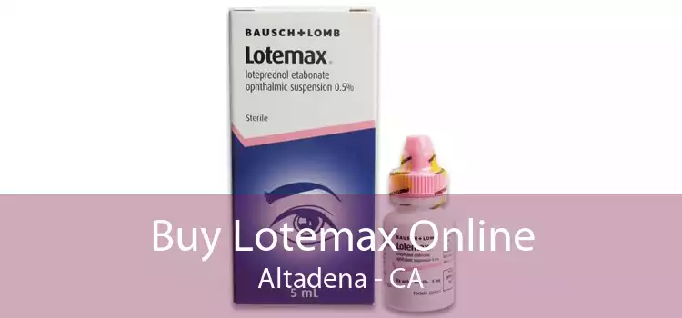 Buy Lotemax Online Altadena - CA