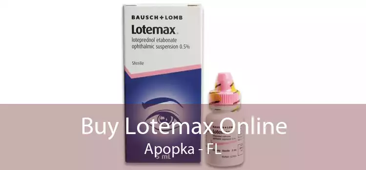 Buy Lotemax Online Apopka - FL