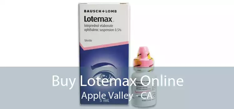 Buy Lotemax Online Apple Valley - CA