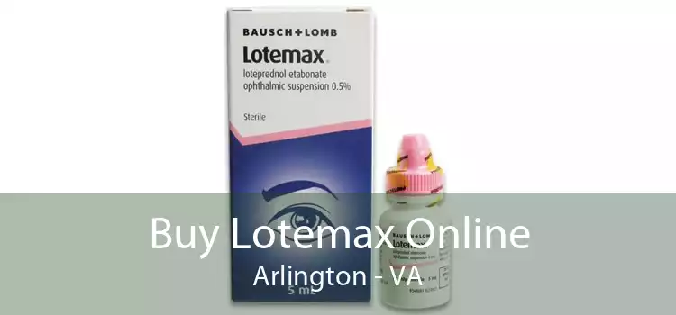 Buy Lotemax Online Arlington - VA