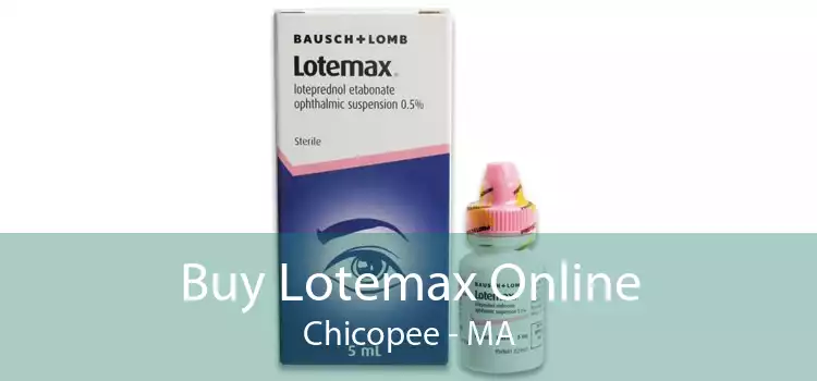 Buy Lotemax Online Chicopee - MA